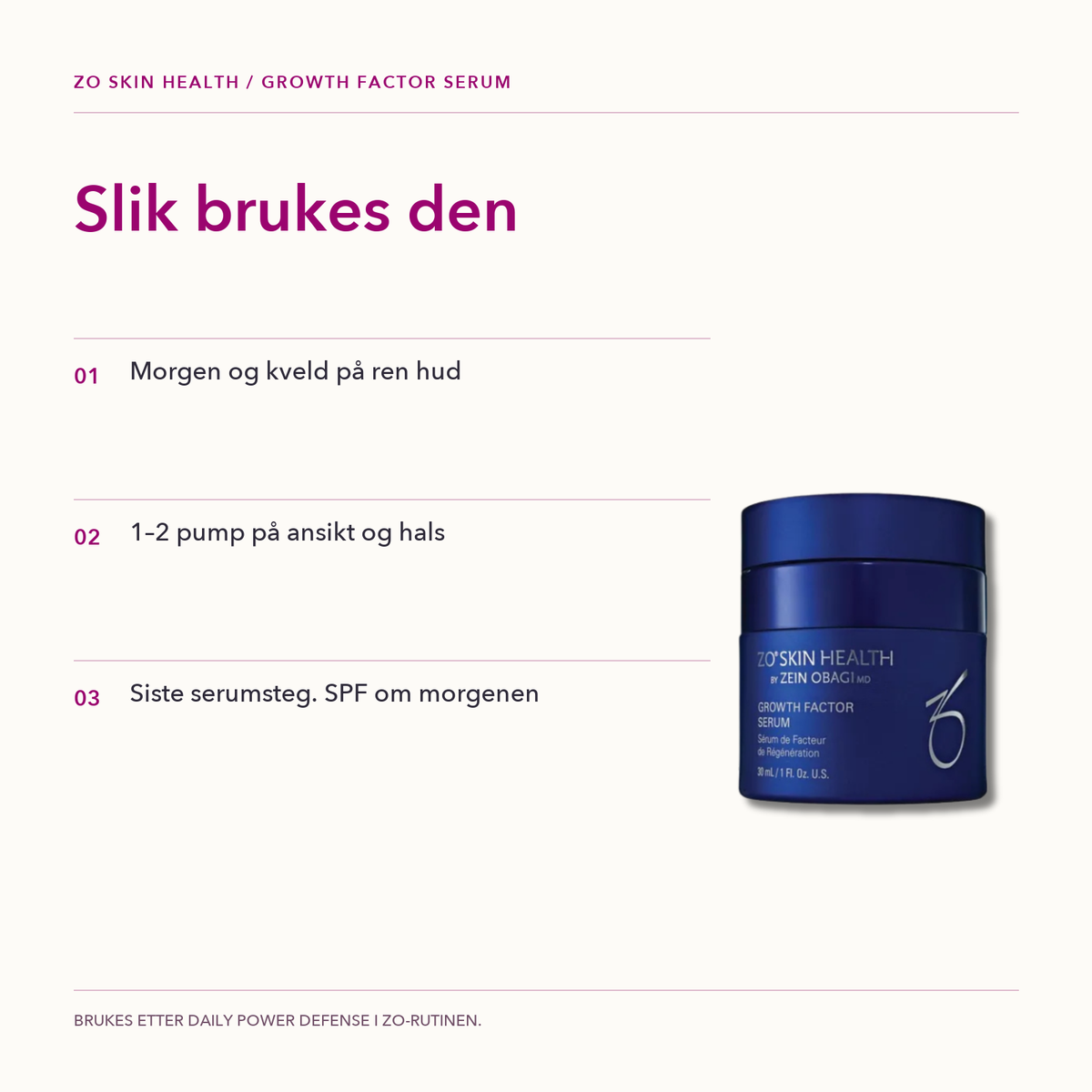 Growth Factor Serum fra ZO